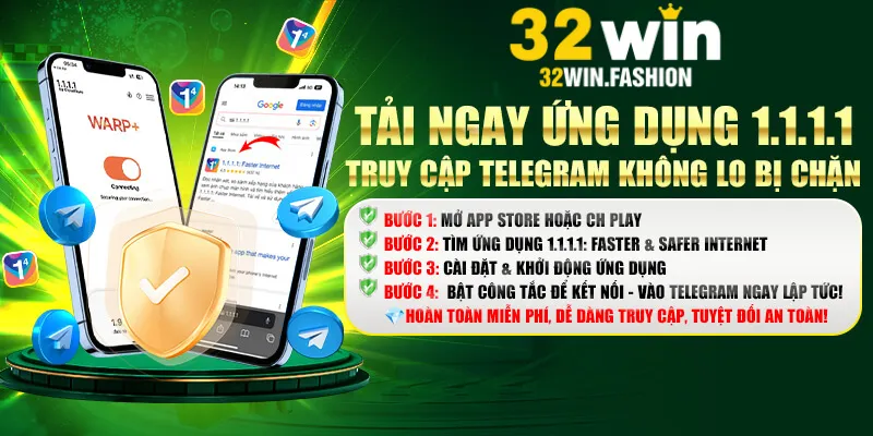 Tải 1.1.1.1 truy cập 32win