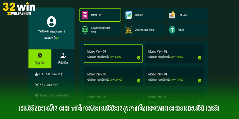 Hướng dẫn chi tiết các bước nạp tiền 32WIN cho người mới
